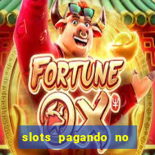 slots pagando no cadastro saque free 2024 facebook